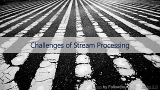 © 2018, Amazon Web Services, Inc. or its affiliates. All rights reserved.
Challenges of Stream Processing
Lines by FollowYour Nose / cc by 2.0
 