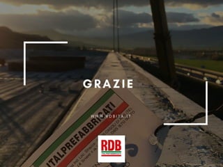 RDB ITALPREFABBRICATI - "Sistemi prefabbricati per la logistica"