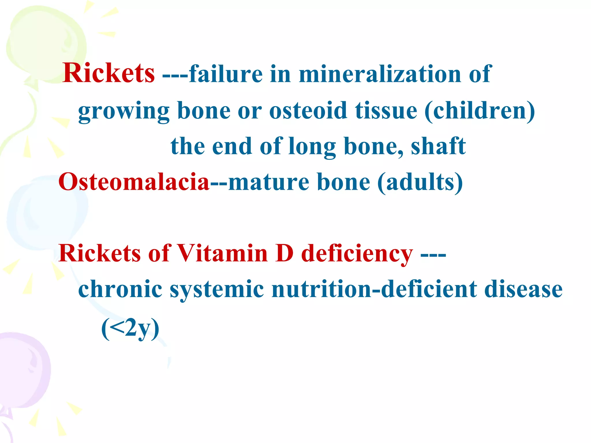 18 Rickets Of Vitamin D Deficiency,Tetany Of Vitamin D Deficiency | PPT