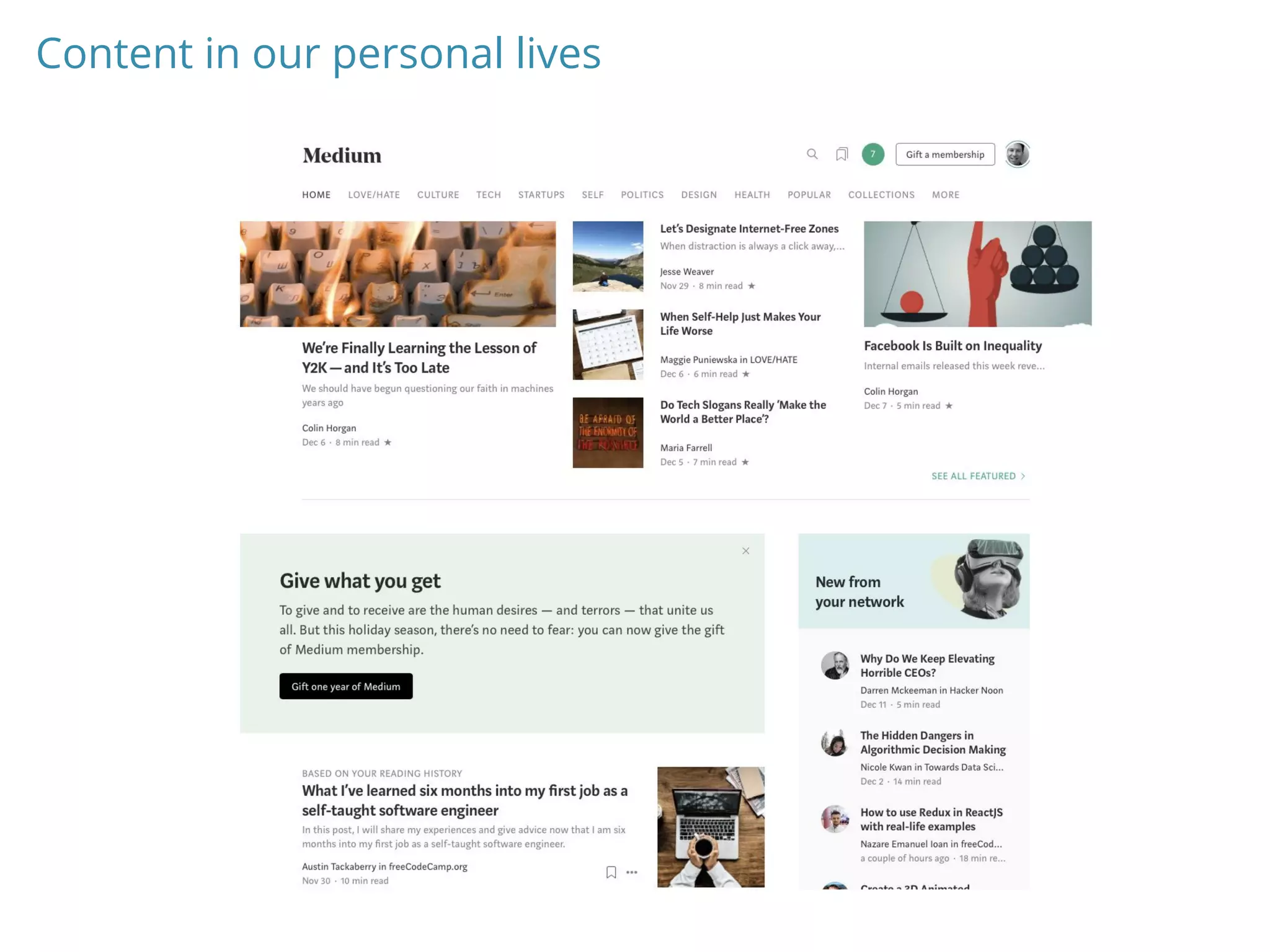 Content in our personal lives
 