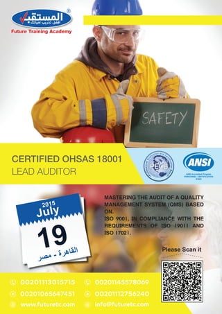 CERTIFIED OHSAS 18001
LEAD AUDITOR ANSI Accredited Program
PERSONNEL CERTIFICATION
#1003
Please Scan it19
‫ﺮ‬‫ﺼ‬‫ﻣ‬ - ‫ة‬‫ﺮ‬‫ھ‬‫ﺎ‬‫ﻘ‬‫ﻟ‬‫ا‬
JulyJuly
20152015
MASTERING THE AUDIT OF A QUALITY
MANAGEMENT SYSTEM (QMS) BASED
ON.
ISO 9001, IN COMPLIANCE WITH THE
REQUIREMENTS OF ISO 19011 AND
ISO 17021.
 