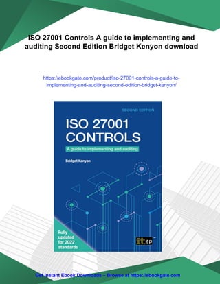 ISO 27001 Controls A guide to implementing and auditing Second Edition ...