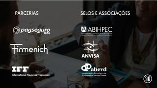 PARCERIAS SELOS E ASSOCIAÇÕES
 
