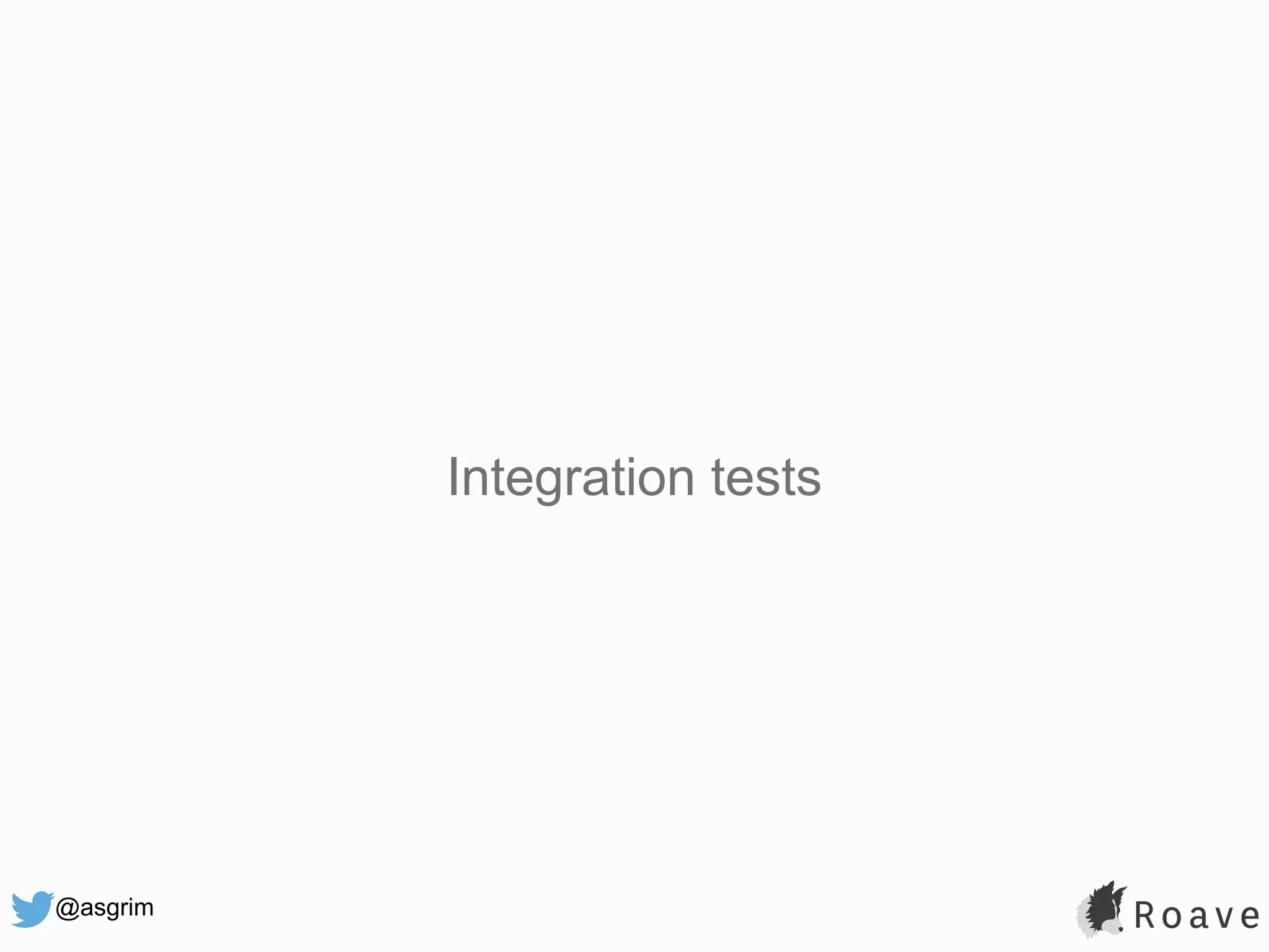 @asgrim Integration tests 