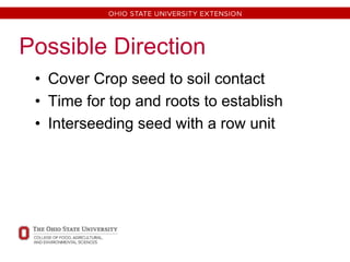 Bruce Clevenger, John Rethmel - Interseeding Cover Crops Into Corn And ...