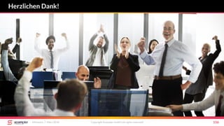 Herzlichen Dank!
Mittwoch, 7. März 2018 Copyright Scompler GmbH (all rights reserved) 116
 