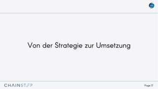 Page 17
Von der Strategie zur Umsetzung
 