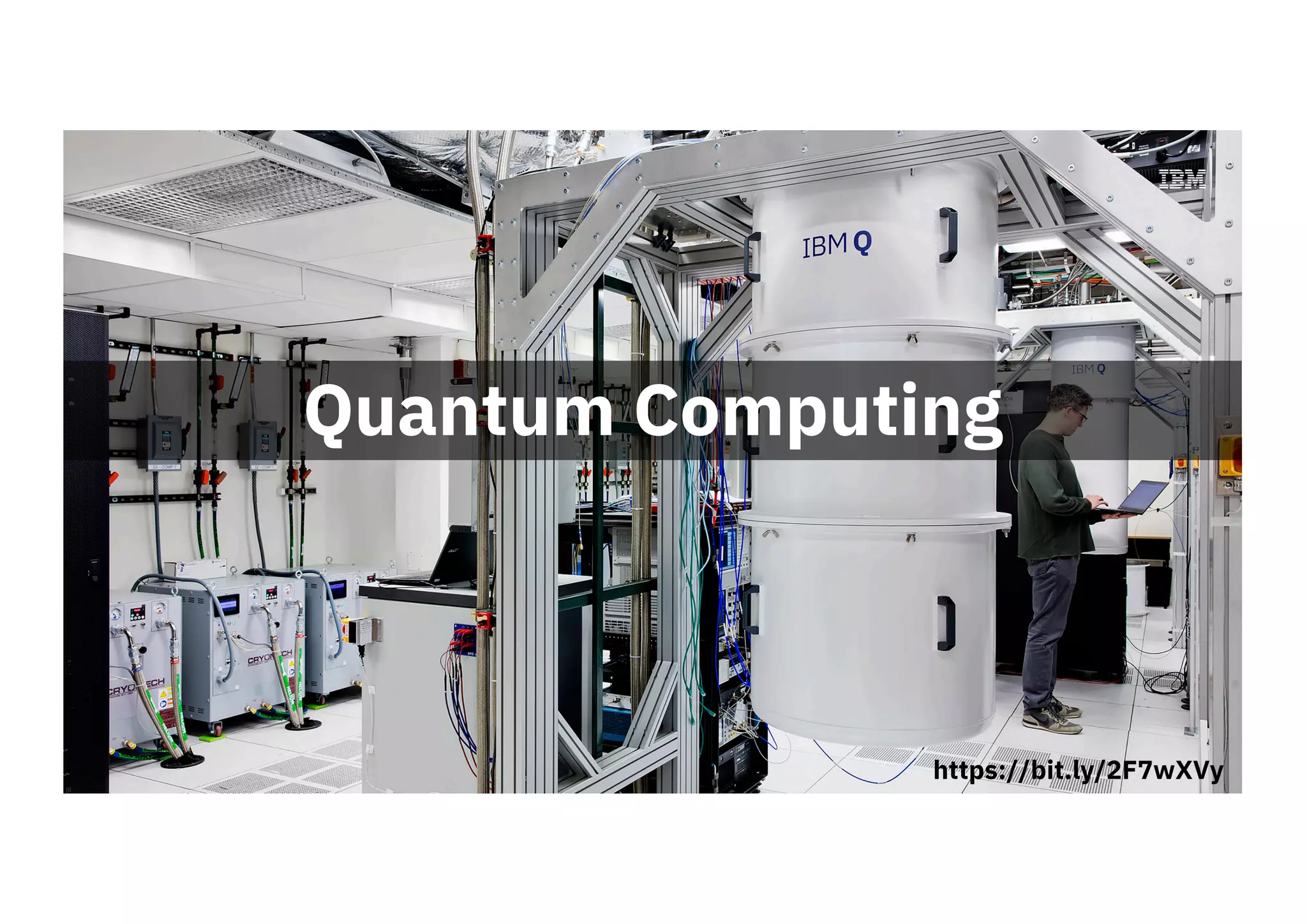 Watson IoT / Interactive hospital rooms
38
Quantum Computing
https://bit.ly/2F7wXVy
 