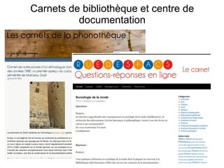 Carnets de bibliothèque et centre de
documentation
 
