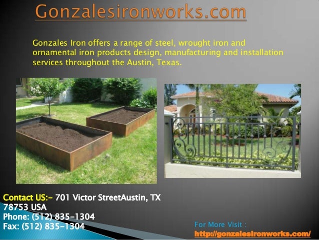 gonzales iron works wrought iron gates fences in austin texas gonzales iron works