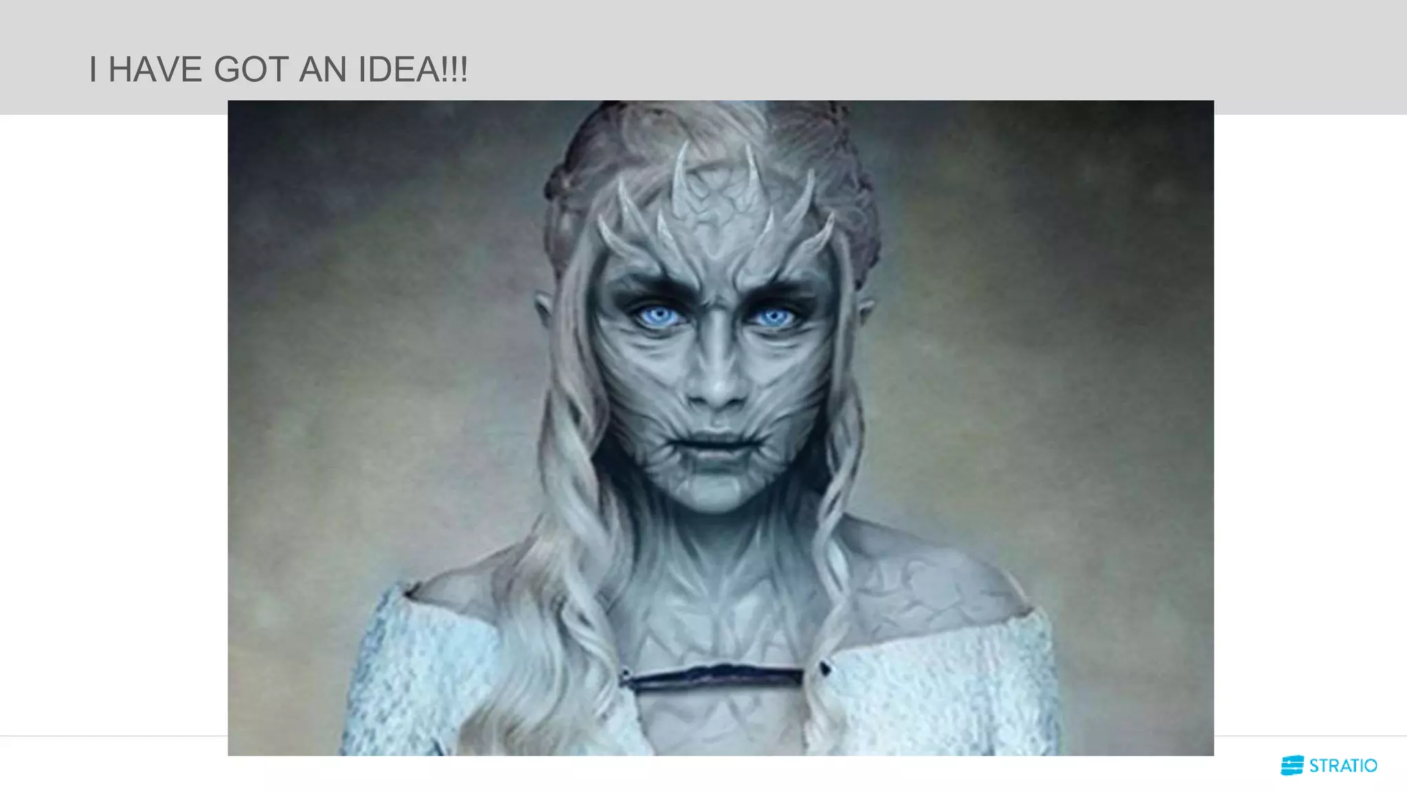 I HAVE GOT AN IDEA!!!
 