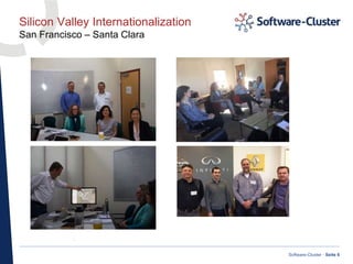 ·
Software-Cluster · Seite 6
Silicon Valley Internationalization
San Francisco – Santa Clara
 