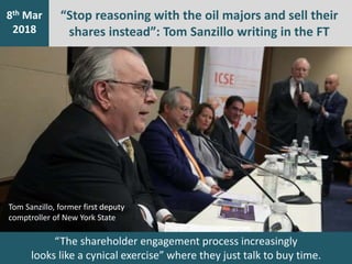 “Stop reasoning with the oil majors and sell their
shares instead”: Tom Sanzillo writing in the FT
7th Jan
2016
8th Mar
20...