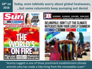 “Jeremy Leggett is one of those prominent establishment climate
activists who has made a tidy living from the renewables s...