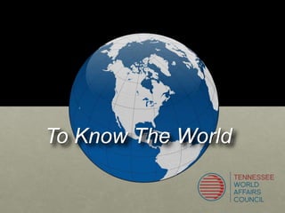 To Know The World
 