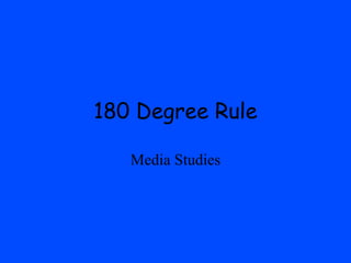 180 Degree Rule Media Studies 