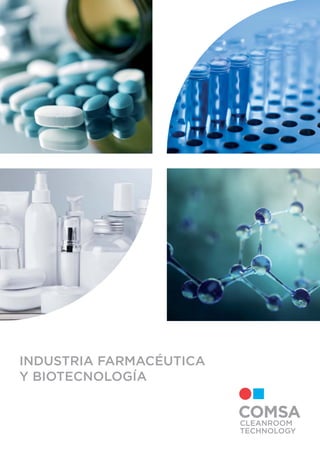 INDUSTRIA FARMACÉUTICA
Y BIOTECNOLOGÍA
 