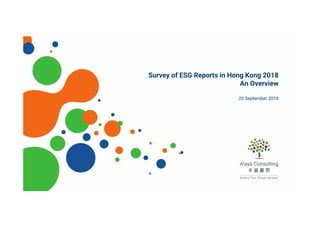 Survey of ESG Reports in Hong Kong 2018
An Overview
20 September 2018
 