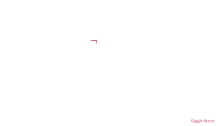 Kaggle Korea
 