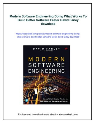 Modern Software Engineering Doing What Works To Build Better Software ...