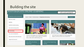 Building the site
edin.ac/ol-postgrad
 