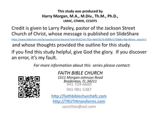 941-729-6600
941-981-5387
http://faithbiblechurchefc.com
http://TRUTHtransforms.com
sanctitas@aol.com
 