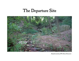 The Departure Site
Artpark, Lewiston, NY, Simon St.Laurent
 