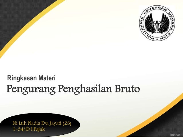 Pengurang Penghasilan Bruto Dalam Pph