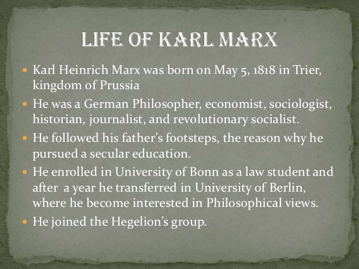 a biography of karl marx a german philosopher economist sociologist journalist and revolutionary soc Start studying soc ch 1 learn vocabulary karl marx was a german-born scientist, philosopher, economist, sociologist, journalist, and revolutionary socialist. a biography of karl marx a german philosopher economist sociologist journalist and revolutionary soc Start studying soc ch 1 learn vocabulary karl marx was a german-born scientist, philosopher, economist, sociologist, journalist, and revolutionary socialist.