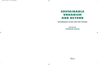 Sustainable Urbanism And Beyond Rethinking Cities For The Future ...