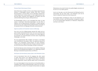 16 17MARKTÜBERBLICK MARKTÜBERBLICK
Premium Native Advertising als Chance
Native Advertising ist ebenfalls ein Feld mit jeder Menge programmatischem
Potenzial. Im Spannungsfeld zwischen schnellen Klicks durch „Content
Recommendations“ und Social Media und den aufwendigen, händischen Ver-
markter-Kooperationen entsteht gerade ein neues programmatisches Spiel-
feld. Neue Player versprechen mehr Engagement und Qualität sowie eine
einfachere Abwicklung. Das sieht ganz vielversprechend aus.
Die Marktbeteiligten müssen nur den notwendigen Atem haben, um diese
qualitativ hochwertigere Native-Advertising-Kategorie auf dem Markt zu
etablieren und die programmatischen Schnittstellen zu schaffen. Besonders
spannend wird es, wenn redaktionelle Storytelling-Kompetenz der Verlage mit
der passenden Technik und Zielgruppen-Reichweite zusammenkommen.
Agenturen punkten mit Kreativität, Content und Beratung
Hier wird es auch für die Agenturgruppen spannend. Wir dürfen nicht ver-
gessen, Google und Facebook kommen immer noch aus der technischen Ecke
und nicht aus der Welt der Kreation und Emotion. Hier können Agenturen
ihre Kreativität und Content-Kompetenz als Vorteil nutzen und gleichzeitig
Mediabudget an sich binden.
Die neue programmatische Welt ermöglicht viel Kreation in den Motiven
sowie individualisiertes Storytelling in bisher nicht gekanntem Ausmaß. Die
Menge an neu entstandenen Content-Töchtern und deren Produktaus-
richtung zeigt, dass die Agenturchefs dieses Potenzial zunehmend erkennen.
Es wird die neue Kunst, Kreation,Technologie und Media zu kombinieren.
Das Feld der Beratung und der Umsetzung wird hier ebenfalls an Bedeutung
gewinnen. Der Einstieg großer Beratungshäuser ist nur folgerichtig, sie kennen
Beratung im dominanten Ecosystem bereits von SAP & Co.
Die Kunden und Unternehmen müssen wieder in den Mittelpunkt rücken
Und die Unternehmen? Ihnen wird oft nachgesagt, alles selbst machen
zu wollen. Dieses Szenario wird regelmäßig überbewertet. Hauptsächlich
kämpfen die Hersteller an ihren eigenen Fronten. Amazon und Zalando
launchen Eigenmarken, Fintechs bedrohen Banken, Tesla die Autoindustrie.
Es ist eine Notwendigkeit für diese Unternehmen, ihre Geschäftsmodelle zu-
kunftsfähig zu halten, direkte Kundenbeziehungen zu haben und in einer daten-
getriebenen Welt zu bestehen. Hier benötigen die Konzernlenker eine digitale
Werbeindustrie, die sie beim Erreichen ihrer großen Aufgaben unterstützt und
die nicht nur für sich selbst optimiert.
Last but not least gibt es noch den Konsumenten der Werbung. Es gilt hier
sicherzustellen, dass der Kunde wieder in den Mittelpunkt rückt und die
Industrie erfolgreiches Programmatic Advertising betreibt.
Die Hersteller, Medien und Plattformen müssen mit dem Endkunden in ein
neues Verhältnis eintreten, in dem Werbung wieder als angenehmer, integrier-
ter und ver-trauenswürdiger Bestandteil der Medienwelt wahrgenommen
wird. Dies ist eine Chance.
 