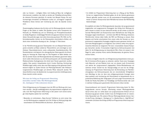 70 71KONZEPTION KONZEPTION
oder nur limitiert – verfügbar. Daher wird häufig auf Basis der verfügbaren
Informationen modelliert, das heißt es werden per Modellberechnung fehlen-
de relevante Parameter geschätzt. So werden zum Beispiel Nutzer, die nach
hochwertigen Immobilien auf Webseiten suchen, als „vermögend“ eingestuft.
Modellierte Daten können sehr hochwertig sein, aber die Qualität variiert
stark.
Zusammengefasst bedeutet dies: Es lohnt sich für Werbungtreibende, kritische
Fragen zu den Daten zu stellen. Die Qualität variiert stark, Transparenz zur
Herkunft, zur Modellierung und zur Einhaltung von Privatsphärenstandards
ist häufig Mangelware. Unabhängige Marktforschungsunternehmen können bei
diesen Herausforderungen wertvolle Unterstützung leisten: Mit Hilfe von Re-
ferenzdatenquellen können sie die Datenqualität entscheidend erhöhen und
damit einen verlässlichen Ausweg aus der „Garbage in“-Falle bieten.
In der Marktforschung genutzte Datenquellen wie zum Beispiel Verbraucher-
panels entstehen auf Basis validierter Messverfahren und unterliegen je nach
Anbieter Neutralitätskriterien sowie umfassenden Qualitätskontrollen. Die
Panelteilnehmer sind bekannt, ihre demografischen Daten geprüft, ihre Einwil-
ligung zur Nutzung der Daten liegt vor. Das Vorgehen ist dabei denkbar ein-
fach: Es werden Daten, die Werbungtreibende bzw.Anbieter gesammelt haben,
durch valide Informationen aus den Verbraucherpanels (z. B. Soziodemografie,
Medienverhalten, Kaufsegmente), die direkt beim Nutzer gesammelt wurden,
ergänzt. Dies passiert beispielsweise durch Cookie Matching. Hochwertige
Modellierungen stellen sicher, dass eine Übertragung auf den gesamten Daten-
bestand möglich ist. Zudem können von Werbungtreibenden oder Anbietern
vorgenommene Modellierungen auf ähnliche Weise überprüft werden. Mit
diesenVerfahren kann die Qualität der im programmatischen Umfeld genutzten
Daten deutlich erhöht werden.
Wie kann der Erfolg von Programmatic Advertising
kontrolliert werden? Oder: Wie Werbungtreibende
der „Garbageout“-Falle entkommen können.
Ohne Erfolgsmessung von Kampagnen kann der ROI von Werbung nicht maxi-
miert werden – dies gilt unabhängig davon, ob programmatisch eingekauft wird
oder nicht. Bei Programmatic Advertising ist dies jedoch noch einmal wichti-
ger. Zwei Aspekte spielen hier eine Rolle:
•	Besonders im verbreiteten „Open Auction“-Verfahren ist nicht immer klar,
	 wo die Werbung genau ausgespielt wird. Der Erfolg von Werbung hängt aber
	 entscheidend vom Werbeumfeld ab (Stichwort „Brand Safety“).
•	Im Umfeld von Programmatic Advertising kann es in Bezug auf das Werbe-
	 format nur eingeschränkte Flexibilität geben, da oft der kleinste gemeinsame
	 Nenner gefunden werden muss, um die automatisierte Ausspielung gewähr-
	 leisten zu können. Kompromisse beim Werbeformat können den Werbeerfolg
	beeinträchtigen.
Es empfiehlt sich daher für Werbungtreibende, besonders bei programmatisch
eingekauften und ausgesteuerten Kampagnen den Erfolg ihrer Werbung ob-
jektiv messen zu lassen. So kann überprüft werden, ob das schwer zu kontrol-
lierende Werbeumfeld und Kompromisse beim Werbeformat den Erfolg der
Kampagne negativ beeinflussen – und damit den ROI der Werbung reduzieren.
Marktforscher können dabei helfen, den ROI von Werbung zu messen. Zwei
Aspekte sind hierbei entscheidend: Zum einem sollte der Kontakt zur (pro-
grammatisch ausgespielten) Kampagne möglichst passiv gemessen werden, um
eine hohe Messgenauigkeit zu ermöglichen. Zum anderen sollten die program-
matischen Elemente als integrativer Teil einer crossmedialen Gesamt-Kampa-
gne betrachtet werden. Crossmediale Single-Source-Verbraucherpanels sind
daher für die Erfolgsmessung von besonderem Wert. Denn sie messen in der
Regel für jeden einzelnen Kanal, welche Werbekontakte die gleichen Konsu-
menten hatten.
In Summe ermöglicht diese Art von Erfolgsmessung beispielsweise einem gro-
ßen E-Commerce-Portal, genau zu erkennen, welcher Kanal einer Kampagne
mehr Besucher auf eine Website lockt, wer am ehesten kauft (Conversion)
und welche der programmatisch eingespielten Online-Werbeelemente am
stärksten wirken. Sowohl bei der Datengrundlage als auch bei der Erfolgs-
messung von Programmatic Advertising kann die Verwendung von Marktfor-
schungsdaten wie Verbraucherpanels also ein entscheidender Erfolgsfaktor
sein. Allerdings ist dies nur dann eine erfolgversprechende Strategie, wenn
diese qualitativ auch hochwertig sind. Entscheidend ist beispielsweise die re-
präsentative Abdeckung aller Zielgruppen (z. B. auch junger Konsumenten), die
Größe des Panels, Kennziffern zur Panelpflege und Panelmortalität oder auch
in welchem Umfang passiv gesammelte Informationen erfasst werden.
Zusammenfassend wird deutlich: Programmatic Advertising bietet für Wer-
bungtreibende enorme Vorteile. Gleichzeitig müssen Werbungtreibende
darauf achten, dass nur valide Daten zum programmatischen Einkauf und zur
Aussteuerung genutzt werden. Zudem muss die Erfolgskontrolle ein wesent-
licher Bestandteil sein. Mit anderen Worten:Werbungtreibende können hier-
mit das Prinzip „Garbage in – Garbage out“ in „Quality Data in – High ROI out”
umwandeln.Und damit den Erfolg und ROI von ProgrammaticAdvertising maxi-
mieren.
 