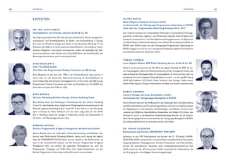 100 101EXPERTEN EXPERTEN
EXPERTEN
DR. ING. NICO APRILE
Geschäftsführer und Gründer, adremes GmbH  Co. KG
NicoAprile gründete Mitte 2014 die adremes GmbH  Co.KG,die einzige Kom-
munikations- und Handelsplattform für Radio- und Audiowerbung in Europa.
Seit mehr als 20 Jahren bewegt sich Aprile in den Bereichen Werbung, IT und
Software.Seit 2000 ist er alsVorstand und Geschäftsführer verschiedener Unter-
nehmen erfolgreich. Nico Aprile verantwortet zudem die Geschäfte des Soft-
wareunternehmens amily GmbH und ist Geschäftsführer und Gesellschafter des
Beratungsunternehmens aprile consulting GmbH.
DINO BONGARTZ
CEO, The ADEX GmbH,
Vice Chair des Programmatic Trading Committee im IAB Europe
Dino Bongartz ist seit dem Jahr 1999 in der Online-Branche tätig und hat in
dieser Zeit von der klassischen Exklusivvermarktung als Geschäftsführer bis
zum Trading Desk alle Facetten kennengelernt. Er istVice Chair des IAB Europe
Programmatic Trading Committee und leitet die Geschäfte von The ADEX, der
führenden europäischen DMP als CEO.
BERT BRÖSKE
Director Marketing Northern Europe, Oracle Marketing Cloud
Bert Bröske leitet das Marketing in Nordeuropa bei der Oracle Marketing
Cloud. Für den Anbieter einer integrierten Marketingcloud verantwortet er die
Bereiche digitales Marketing, Events sowie PR. Zuvor führte er das Marketing-
team in Europa für Marin Software und war davor lange Zeit bei der XING
AG in Hamburg sowie bei Google in Kalifornien, Irland und Deutschland in
Vertriebs- und Marketingpositionen tätig.
SABRINA BÜCHEL
Director Programmatic  Agency Management, BurdaForward GmbH
Sabrina Büchel kann auf zwölf Jahre Online-Vermarktung zurückblicken. Ge-
startet beim Performance Marketing Anbieter ligatus und Leitung des Agency
Sales bei TOMORROW FOCUS kennt sie sich sowohl in der Performance- als
auch in der Branding-Welt bestens aus. Als Director Programmatic  Agency
Management führt sie sowohl die regionalen Verkaufsbüros als auch das
Programmatic, Campaign und Traffic Team. Eine ideale Kombination, um den
Bereich Programmatic Advertising bei BurdaForward voranzutreiben.
OLIVER BUSCH
Head of Agency, Facebook Germany GmbH,
stv. Vorsitzender der Fokusgruppe Programmatic Advertising im BVDW,
Leiter des Lab „Programmatic Advertising Kompass 2016 / 2017“
Seit 15 Jahren ist Busch im crossmedialen Marketing in verschiedenen Führungs-
positionen auf Kunden-,Agentur- und Medienseite tätig.Als Head of Agency bei
Facebook verantwortet er die Geschäftsentwicklung gemeinsam mit Agenturen
im DACH-Raum. In Brancheninitiativen vom Online-Vermarkterkreis (OVK) im
BVDW über AGOF sowie nun der Fokusgruppe Programmatic Advertising im
BVDW engagiert er sich für eine marktgerechteAdaption digitalerTrendthemen
am qualitätsorientierten deutschen Markt.
TOBIAS CONRAD
Leiter Digitale Medien, RMS Radio Marketing Service GmbH  Co. KG
Tobias Conrad verantwortet seit Mai 2015 das digitale Geschäft bei RMS. Zu sei-
nen Hauptaufgaben zählen dieWeiterentwicklung und der strategische Ausbau des
adserverbasierten Werbegeschäftes für Audioangebote. Er blickt auf eine mehr als
zehnjährige Karriere in digitalen Geschäftsfeldern zurück – u. a.bei openBC (heute
XING AG), Vodafone D2 GmbH / Media Solutions, Axel Springer Media Impact
(heute Media Impact),Groupon Deutschland und deals.com (heute retailmenot.de).
MARCO DOHMEN
Country Manager Germany, StickyADS.tv GmbH,
Vorsitzender der Fokusgrupppe Bewegtbild im BVDW
Marco Dohmen leitet seit der Eröffnung 2014 das Hamburger Büro von Sticky-ADS.tv,
demführendenAnbietervonPrivateExchangeSoftware.Seitmehrals14Jahrenarbeitet
der Digitalexperte in den Bereichen Ad-Technologies und Publisher Services, unter
anderem bei DQA als Geschäftsführer Deutschland und Global CCO. Zuvor war
Dohmen für Lycos in den Bereichen Produktentwicklung,Vertrieb und als Director
Sales Marketing tätig.Dohmen istVorsitzender der Fokusgruppe Bewegtbild im BVDW..
Der leidenschaftliche Koch ist verheiratet und hat zwei Kinder.
DR. FRANK EICKMEIER
Rechtsanwalt und Partner, UNVERZAGT VON HAVE
Eickmeier ist seit 1997 Rechtsanwalt und Partner der IT / IP-Kanzlei UNVER-
ZAGTVON HAVE und berät hier mit seinemTeam namhafte Online-Vermarkter,
Targeting-Anbieter, Mediaagenturen, Content-Produzenten und Web-2.0-Platt-
formen. Als akkreditierter Gutachter beim Landesdatenschutzzentrum Kiel
(ULD) sowie bei der ePrivacyconsult GmbH unterstützt er Unternehmen bei
der Erlangung der einschlägigen Datenschutzgütesiegel.
 