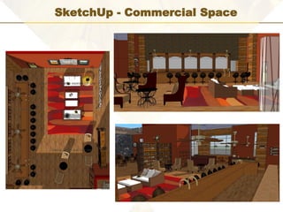 SketchUp - Commercial Space
 