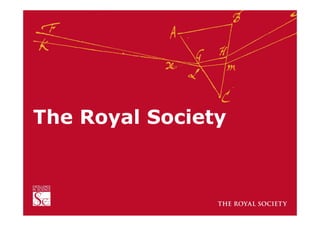 The Royal Society
 