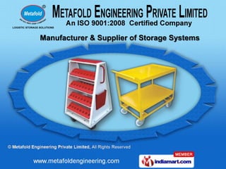 Manufacturer & Supplier of Storage Systems
 