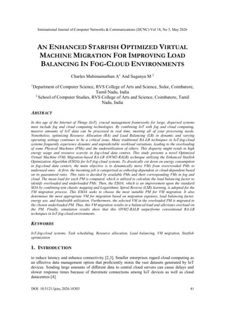 AN ENHANCED STARFISH OPTIMIZED VIRTUAL MACHINE MIGRATION FOR IMPROVING ...