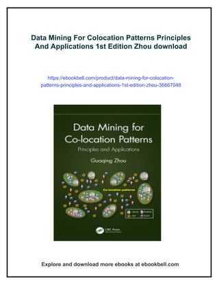 Data Mining For Colocation Patterns Principles And Applications 1st ...