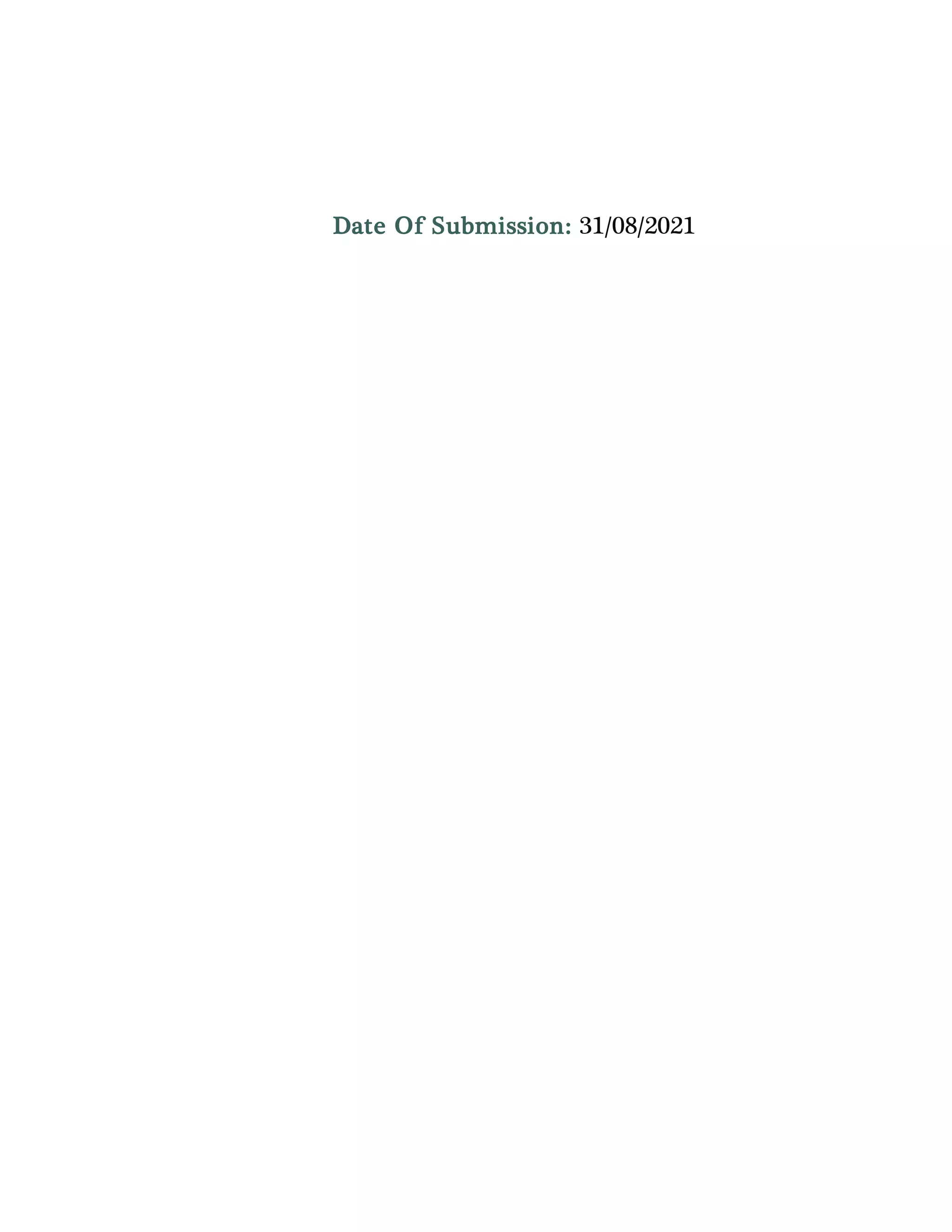 Date Of Submission: 31/08/2021
 