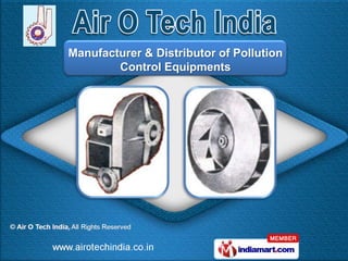 Manufacturer & Distributor of Pollution
        Control Equipments
 