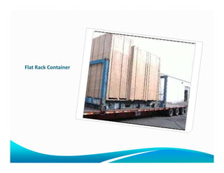 Flat Rack Container
 