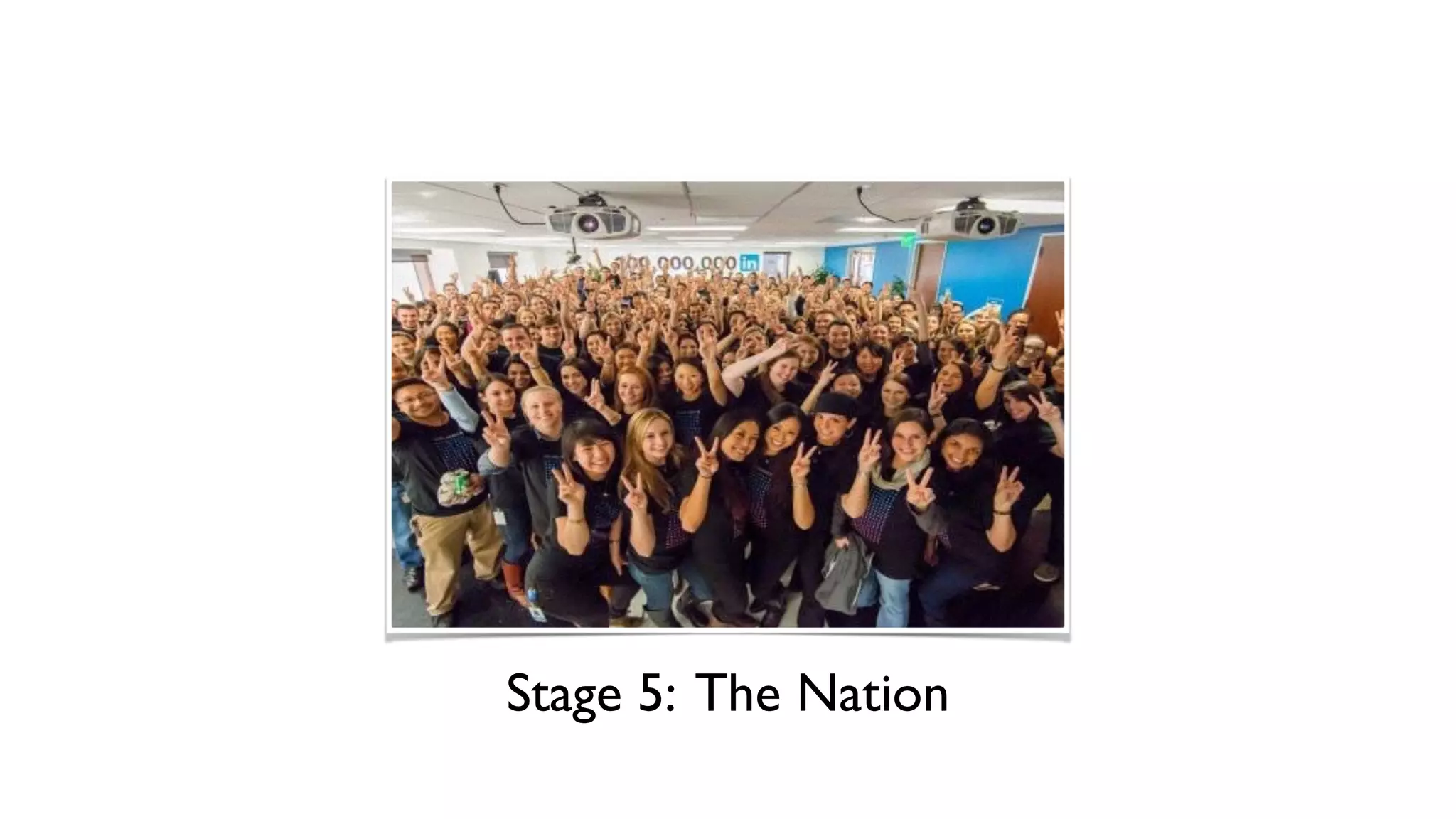 Stage 5: The Nation
 