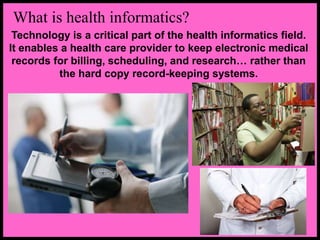 184-Health-Informatics.ppt