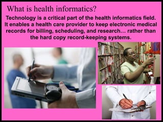 184-Health-Informatics.ppt