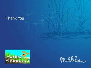 ©2012 Milliken
Thank You
 