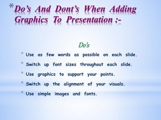 Adding graphics to the presentation | PPTX