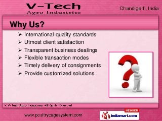 Why Us?
    International quality standards
    Utmost client satisfaction
    Transparent business dealings
    Flexi...