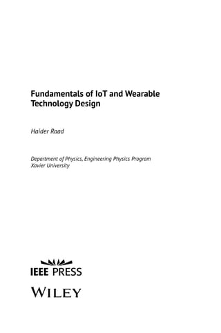 Fundamentals of IoT and Wearable Technology Design Haider Raad | PDF