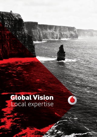 Global Vision
Local expertise
 