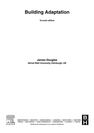 Building Adaptations Building Adaptation Second Edition James Douglas | PDF